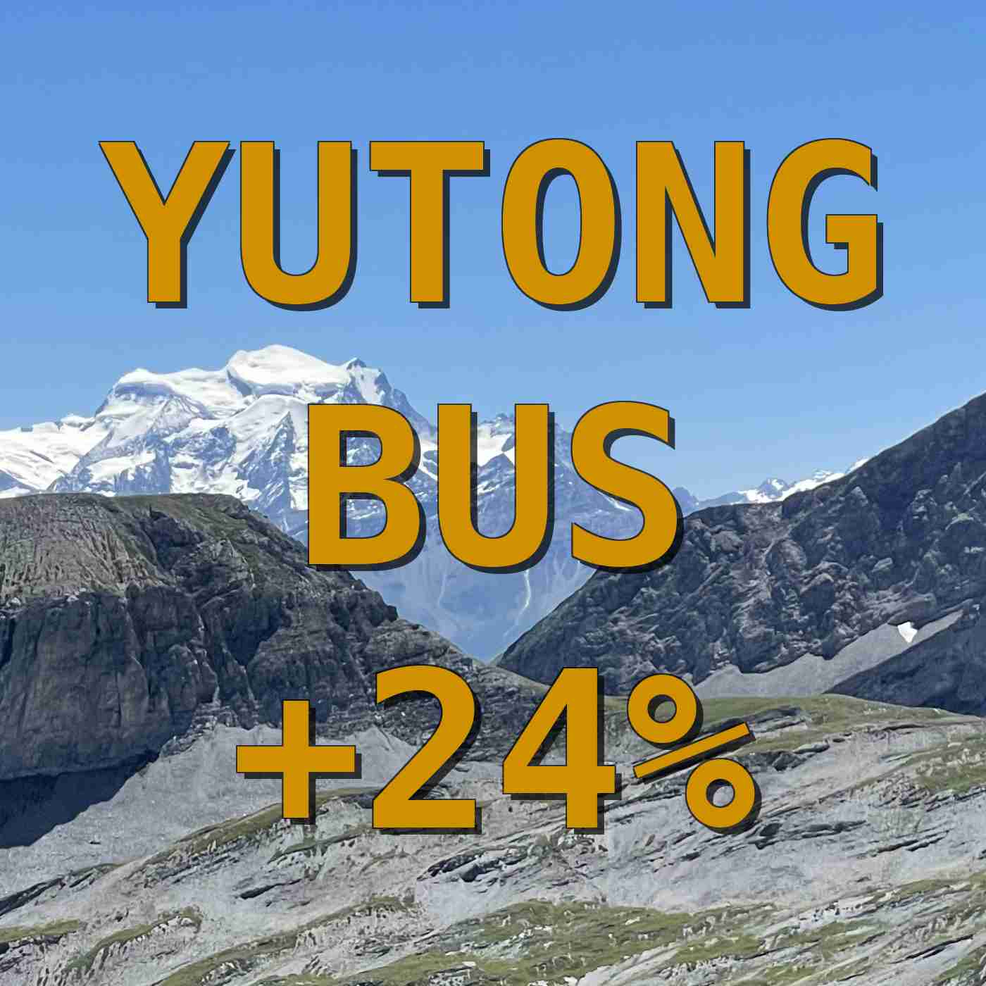 YUTONG BUS +24%